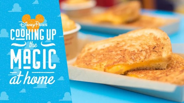 Cooking Up the Magic: Grilled Cheese Sandwich Recipe from Toy Story Land