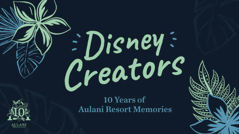 Disney Creators at Aulani, Celebrating 10 Years of Aulani Resort Memories