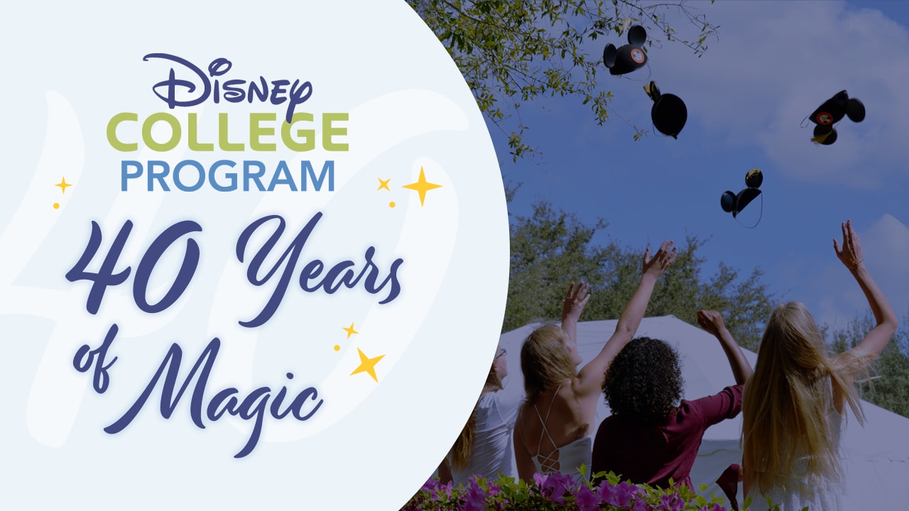 The Disney College Program Celebrates 40 Years of Magic and Career Development blog header