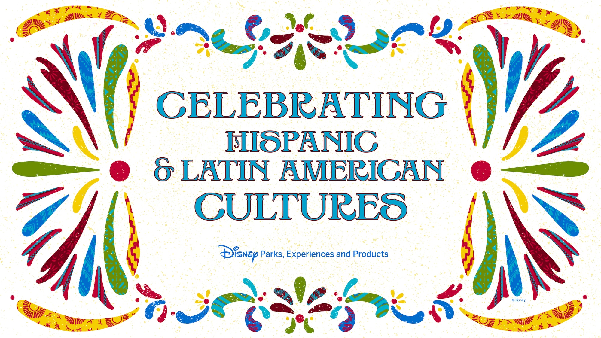 2022-DX-Celebrating-Hispanic-and-Latin-American-Heritage-at-Disney-Beyond-Spanish