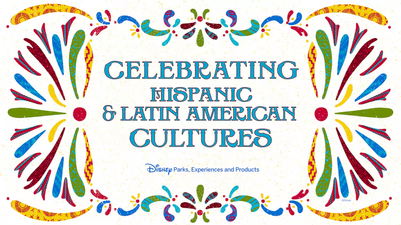 Hispanic and Latin American Heritage Month Disney 2022