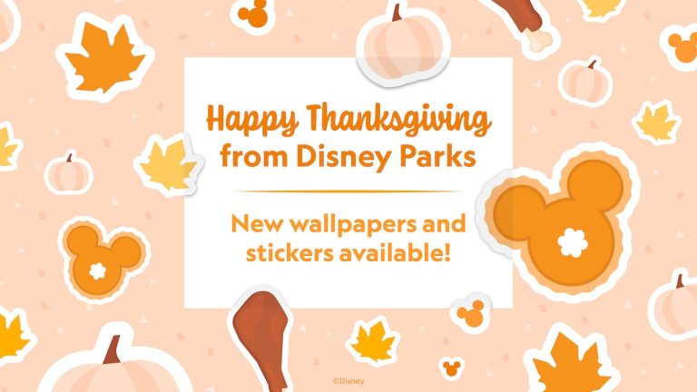 New Disney Thanksgiving Wallpapers, Backgrounds, Instagram Stickers blog header