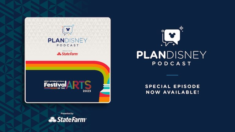 planDisney Podcast: Guide to EPCOT International Festival of the Arts blog header