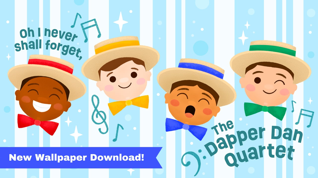 New Disney Dapper Dans Wallpapers Celebrating National Barbershop Quartet Day blog header