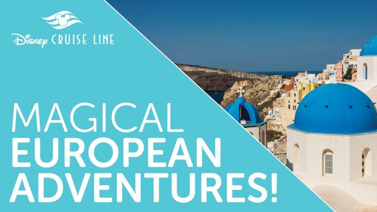 Embark on Exciting European Port Adventures with Disney Cruise Line blog header