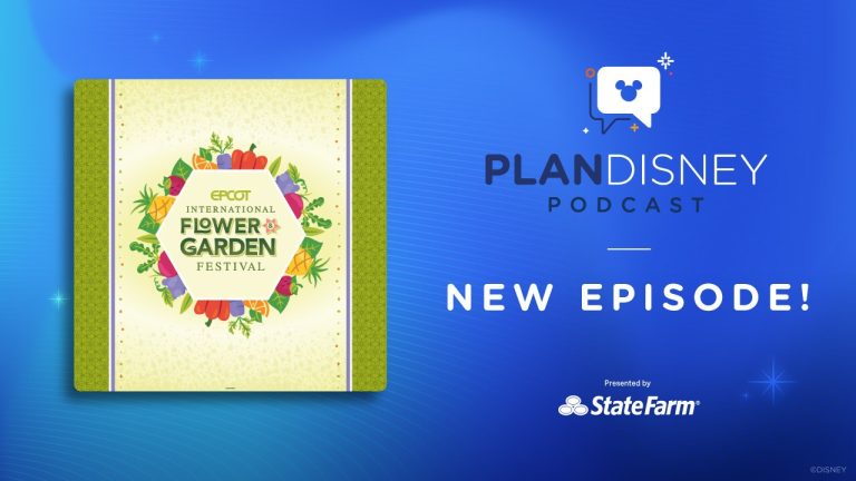 planDisney Podcast: Guide to EPCOT International Flower & Garden Festival blog header