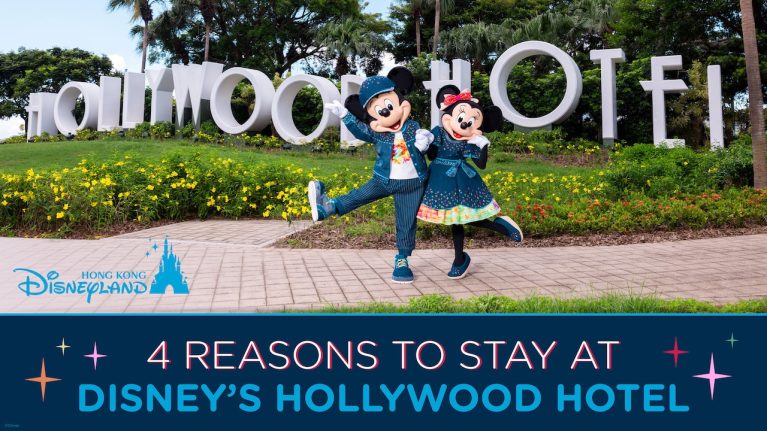 mickey and Minnie in for os Disney's Hollywood Hotel sign with text at the bottom saying "4 reasons to stay at Disney's Hollywood Hotel"