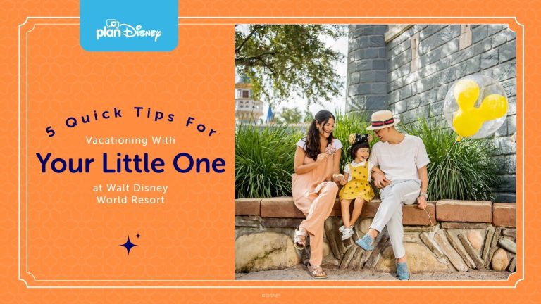 5 Tips for Vacationing with Your Child at Walt Disney World Resort blog header