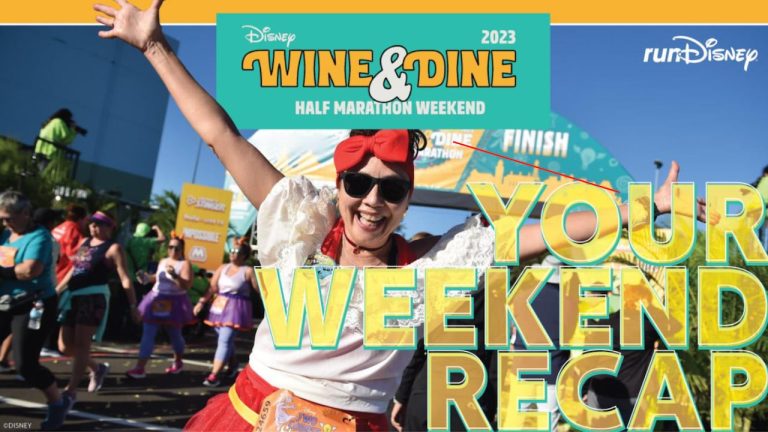 Highlights from the runDisney 2023 Disney Wine & Dine Half Marathon Weekend blog header