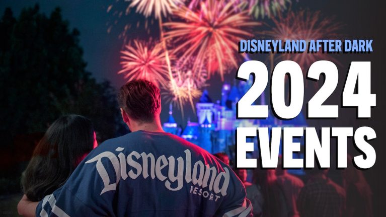 Disneyland After Dark 2024: More ‘Nites’ Than Ever Before blog header