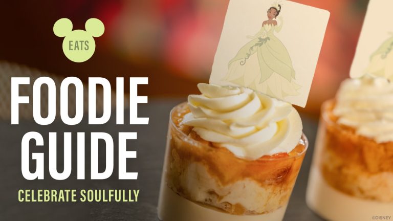 Disney Eats: Foodie Guide to Celebrate Soulfully 2024 blog header