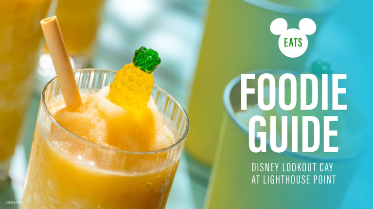 Foodie Guide for Disney Cruise Line Lookout Cay