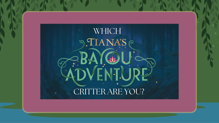 Tiana's Bayou Adventure Which Critter Are You Quiz
