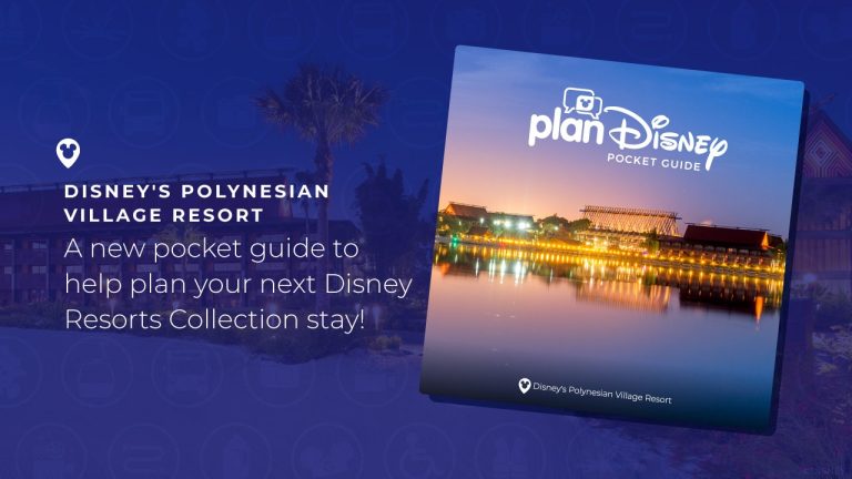 planDisney Pocket Guide to Disney’s Polynesian Village Resort blog header