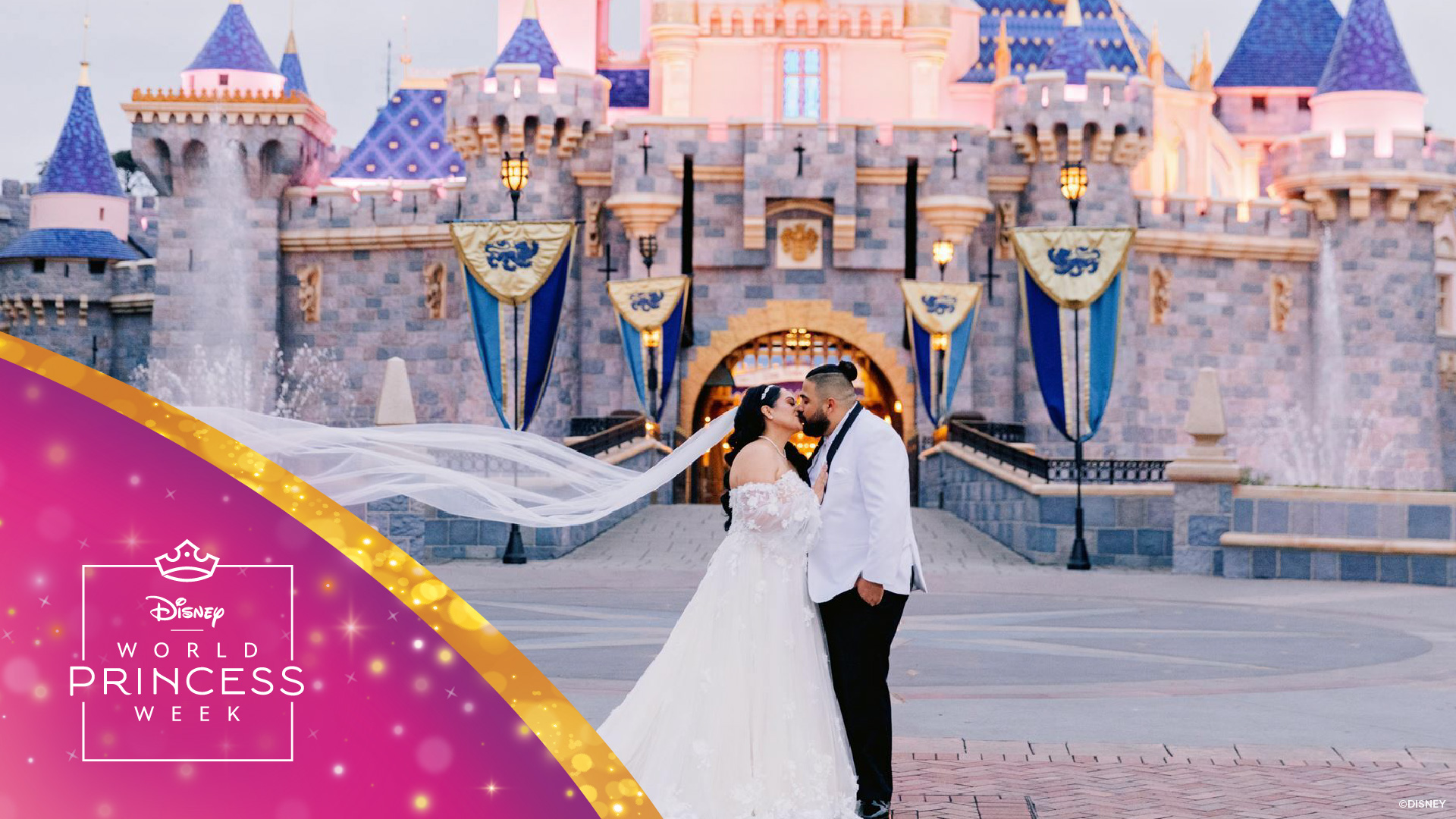 World Princess Week, Disney’s Fairy Tale Weddings & Honeymoons