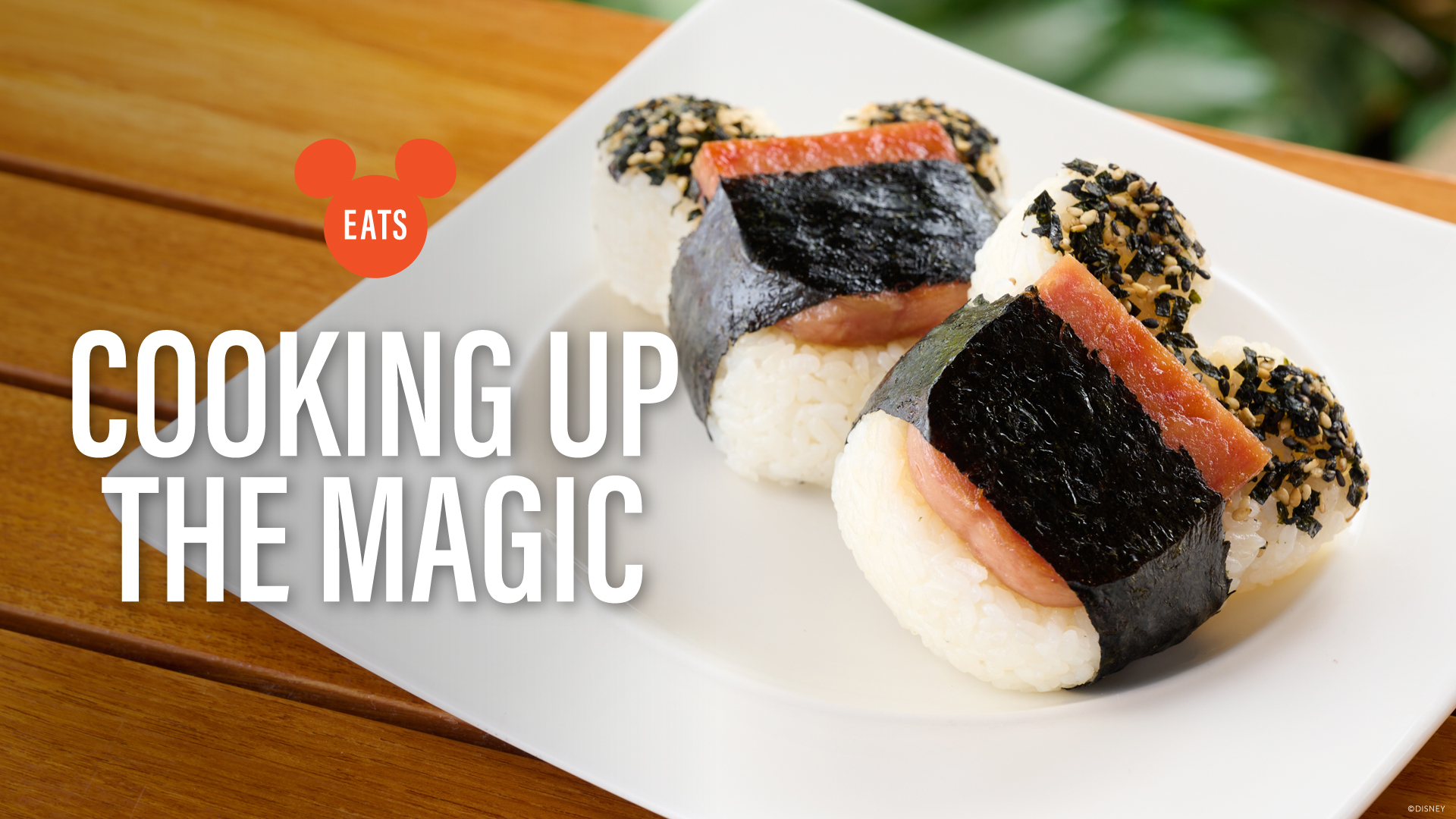 Cooking Up the Magic: Mickey Mouse-shaped Musubi from Aulani, A Disney Resort & Spa 