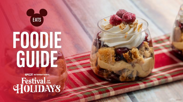 2024 EPCOT Festival of the Holidays Menus - Foodie Guide