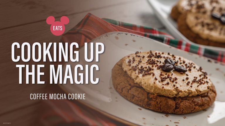 Cooking Up the Magic: Disney Eats Coffee Mocha Cookie Recipe