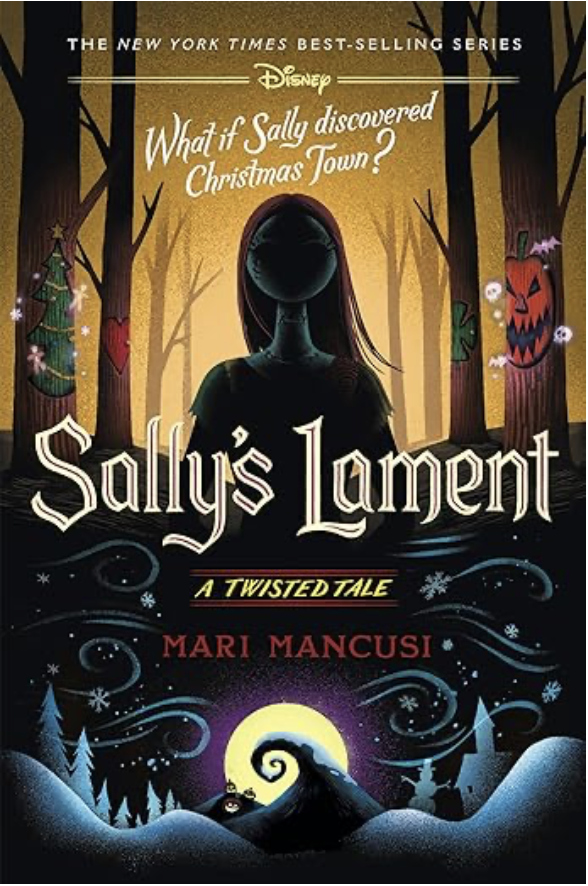 Sally’s Lament: A Twisted Tale 