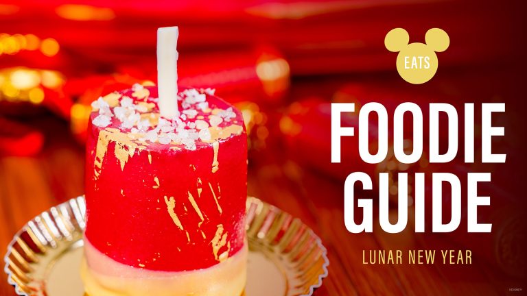 Disney Eats Foodie Guide: Lunar New Year at Disneyland Resort