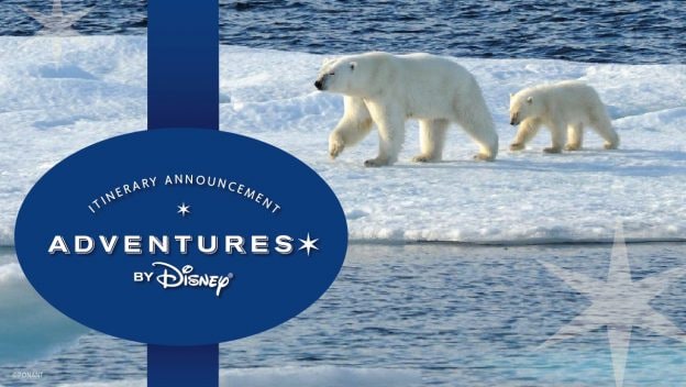 Adventures by Disney Expedition Cruise Arctic