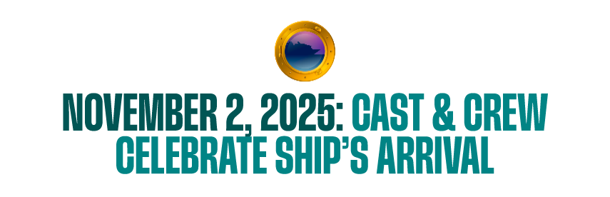 Disney Destiny Ship's Log Cast & Crew Celebrate Ship's Arrival