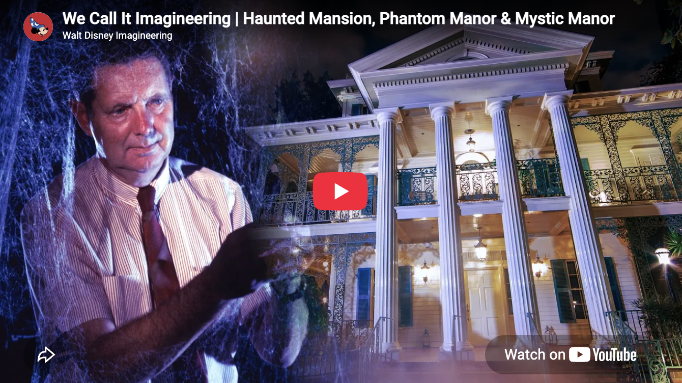 We Call It Imagineering | Haunted Mansion, Phantom Manor & Mystic Manor