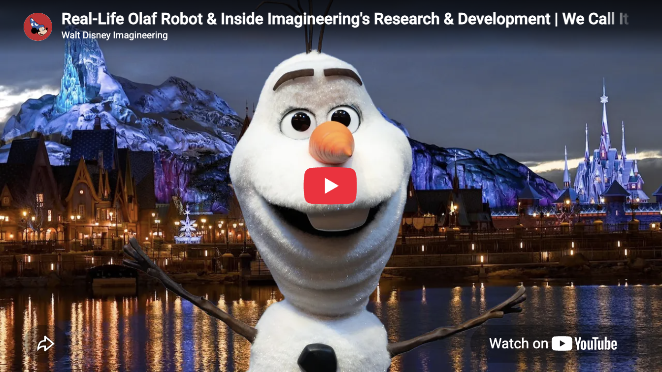 We Call It Imagineering | Real-life Olaf Robot & Inside Imagineering's Research & Development