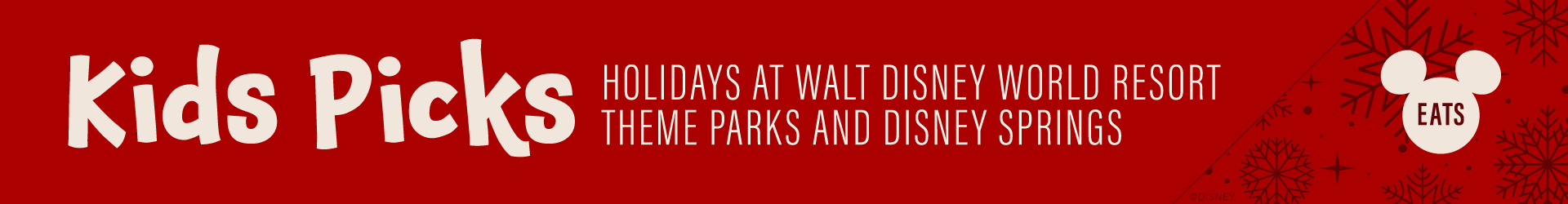 Kids Picks Walt Disney World Holidays